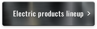 Electric products lineup