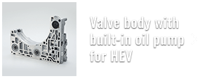 Valve body with built-in oil pump for HEV